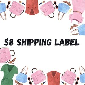 $8 SHIPPING LABEL